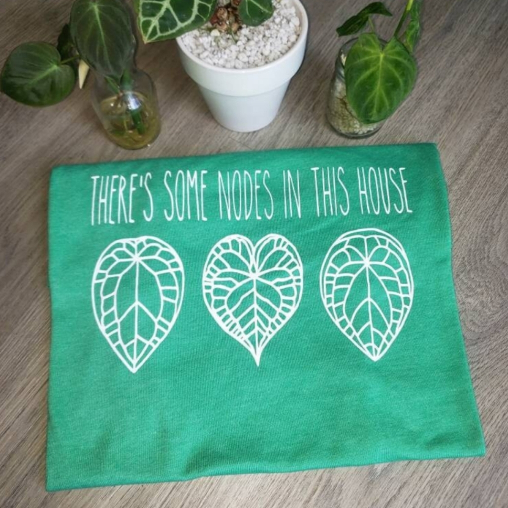 There's Some Nodes In This House Anthurium Leaf Funny Plant T Shirt